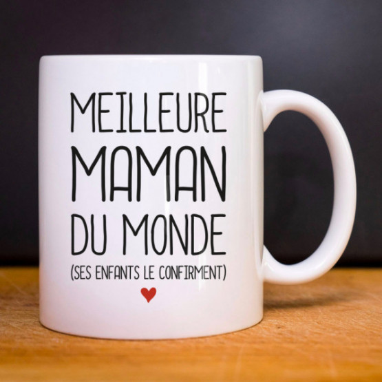 Mug Meilleure Maman Du Monde Ses Enfants Le Confirment Le Roi Du T Shirt 